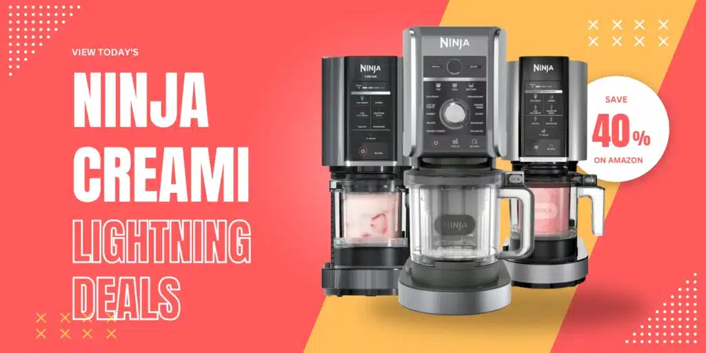 View Today's Ninja CREAMi Lightning Deals